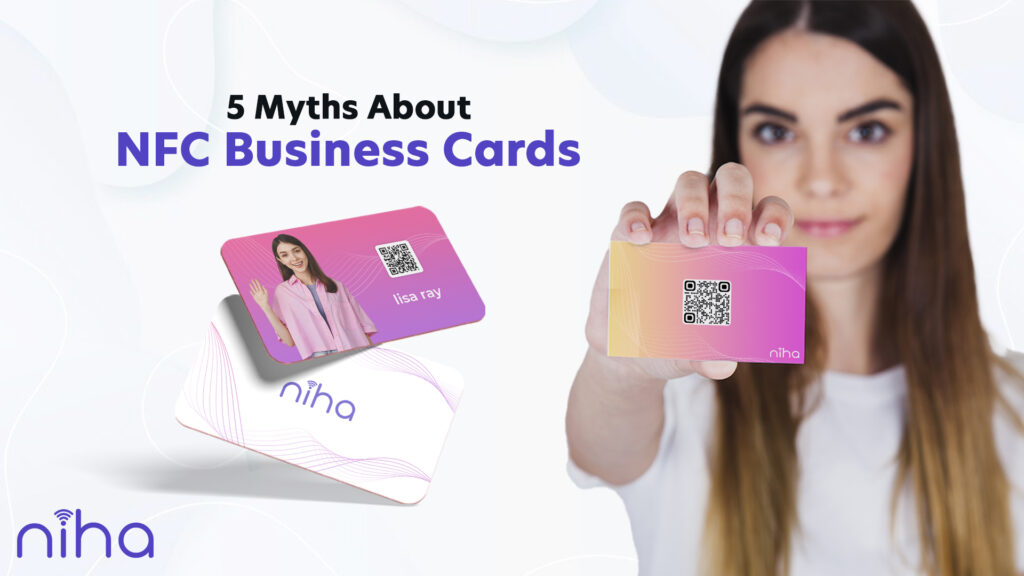 5 Myths About NFC Business Cards